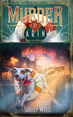 Murder by Marina - Moon's Landing Cozy Mysteries, #2