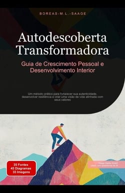 Autodescoberta Transformadora: Guia de Crescimento Pessoal e Desenvolvimento Interior - Autodesenvolvimento (PT), #3