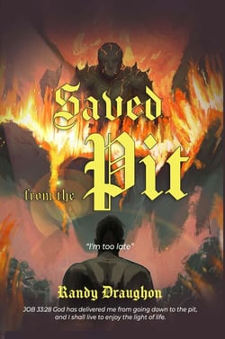 Saved from the Pit