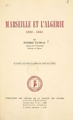 Marseille et l'Algérie, 1830-1841