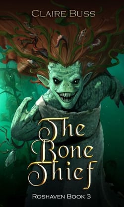 The Bone Thief - Roshaven, #5
