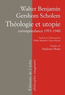 Théologie et utopie - CORRESPONDANCE 1933-1940