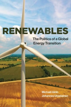 Renewables - The Politics of a Global Energy Transition