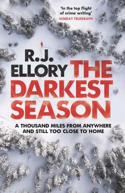 The Darkest Season - The unmissable chilling winter thriller you won't be able to put down!