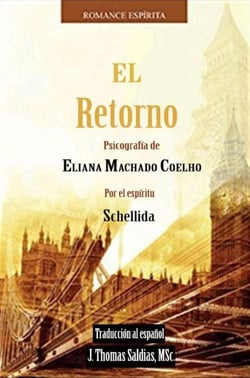 El Retorno - Eliana Machado Coelho &amp; Schellida