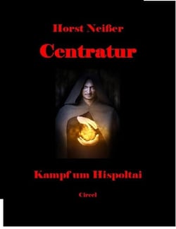 Centratur I - Kampf um Hispoltai