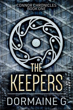 The Keepers - Connor Chronicles, #1