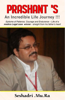 "Prashant's - An Incredible Life Journey!!! "