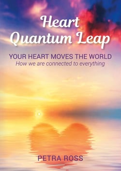 Heart Quantum Leap - Your Heart Moves The World. How we are connected to everything.