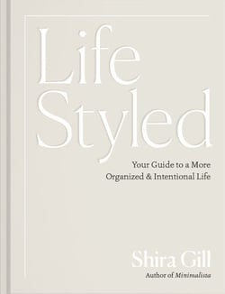 LifeStyled - Your Guide to a More Organized &amp; Intentional Life