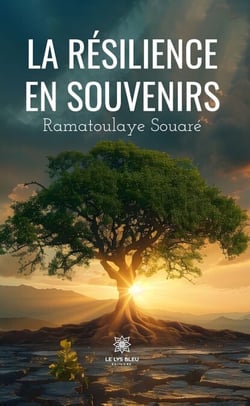 La résilience en souvenirs