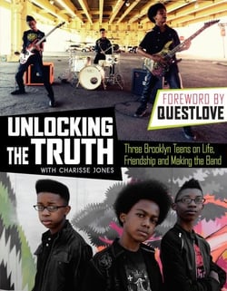 Unlocking the Truth - Three Brooklyn Teens on Life, Friendship and Making the Band