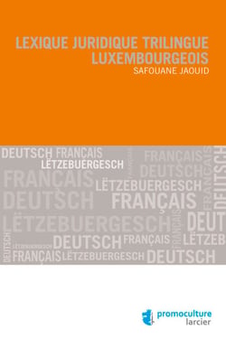 Lexique juridique trilingue luxembourgeois