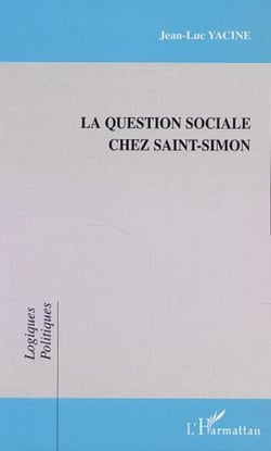LA QUESTION SOCIALE CHEZ SAINT-SIMON