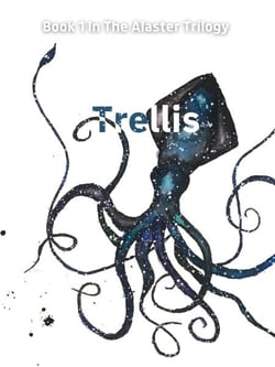Trellis - The Alaster Series, #1