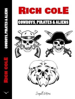 Cowboys, Pirates &amp; Aliens - Cowboy Pirates &amp; Aliens, #1
