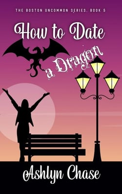 How to Date a Dragon - Boston Uncommon, #5