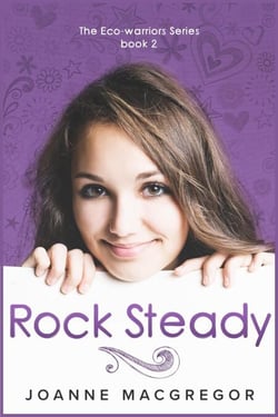 Rock Steady - Ecowarriors, #2