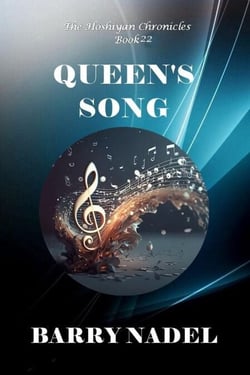 Queen's Song - Hoshiyan Chronicles, #22