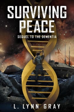 Surviving Peace - The Dementia Cascade, #2