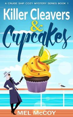 Killer Cleavers &amp; Cupcakes - A Cruise Ship Cozy Mystery Series, #1
