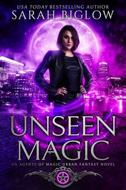 Unseen Magic - Agents of Magic, #1