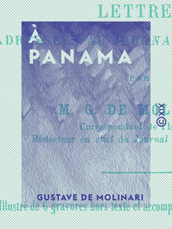 À Panama - L'isthme de Panama, la Martinique, Haïti