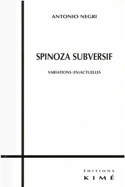 SPINOZA SUBVERSIF - VARIATIONS (IN)ACTUELLES