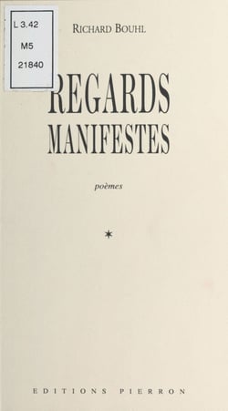 Regards manifestes - Poèmes