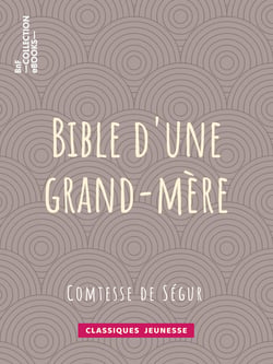 Bible d'une grand-mère
