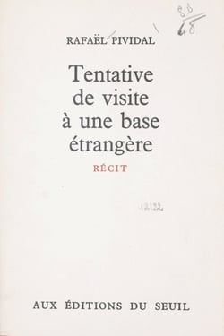 Tentative de visite à une base étrangère