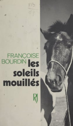 Les soleils mouillés