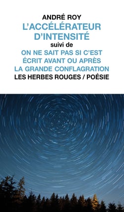 L'accélérateur d'intensité suivi de On ne sait pas si c'est écrit avant ou après la grande conflagration