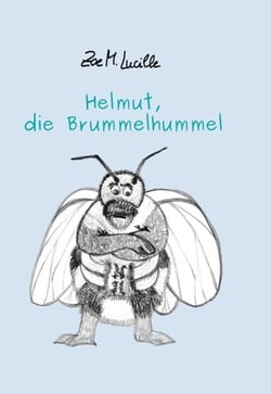 Helmut, die Brummelhummel