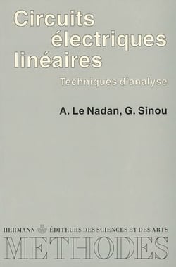 Circuits électriques linéaires - Techniques d'analyse