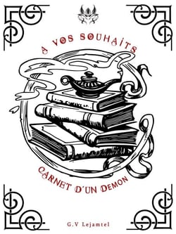 A vos souhaits - Carnet d'un démon