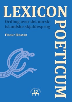 Lexicon Poeticum - Ordbog over det norsk-islandske skjaldesprog