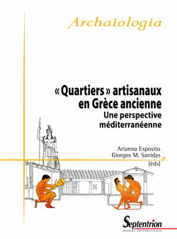« Quartiers » artisanaux en Grèce ancienne - Une perspective méditerranéenne