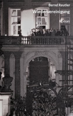 Wiedervereinigung - Roman