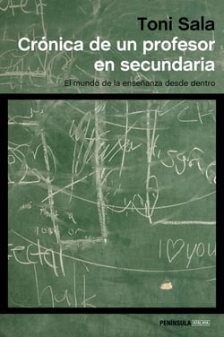 Crónica de un profesor en secundaria - El mundo de la enseñanza desde dentro