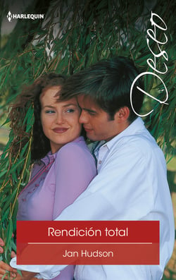 Rendición total - El mejor regalo para San Valentín, una novela de Harlequin