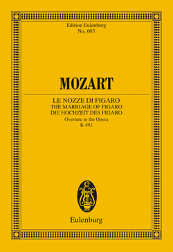 Le Nozze di Figaro - Overture to the Opera, K. 492