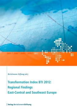 Transformation Index BTI 2012: Regional Findings East-Central and Southeast Europe