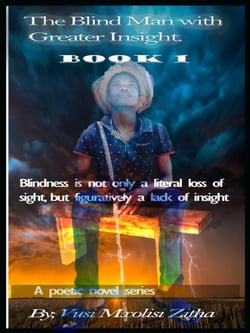 The Blind Man With Greater Insight - Blindness Is Not Only a Literal Loss of Sight; But Figuratively a Lack of Insight