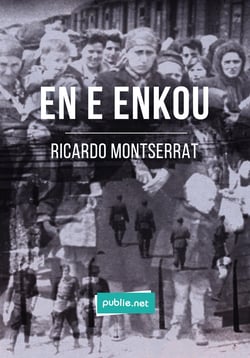 En E Enkou - la légende de la mort en Bretagne pour remonter la mémoire de la guerre et des camps