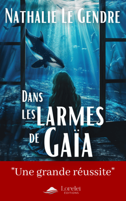 Dans les larmes de Gaïa - "Une grande réussite multiprimée"