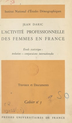 L'activité professionnelle des femmes en France - Étude statistique : évolution, comparaisons internationales