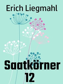 Saatkörner 12