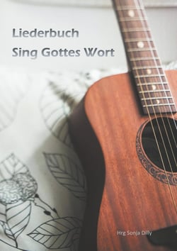 Sing Gottes Wort - Liederbuch
