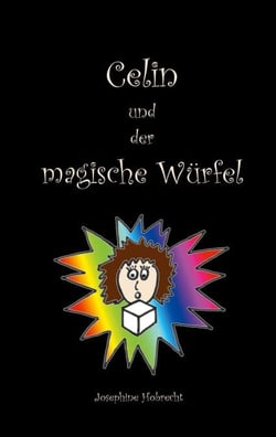 Celin und der magische Würfel
